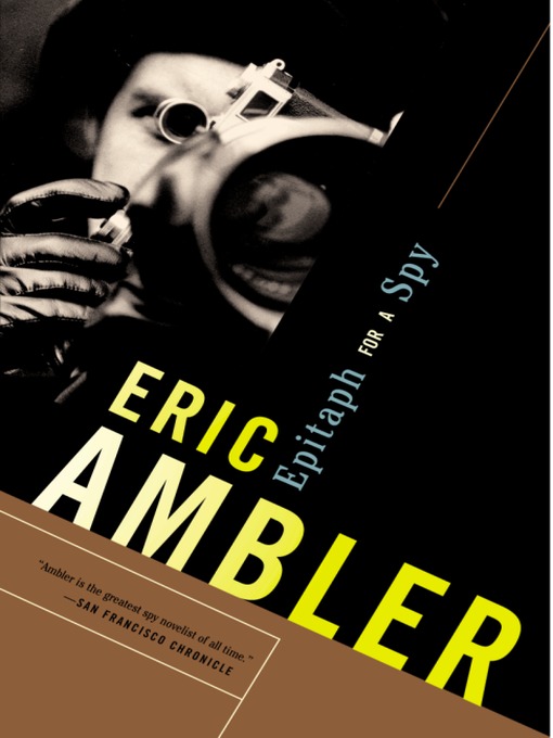 Title details for Epitaph for a Spy by Eric Ambler - Available